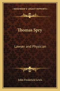 Thomas Spry