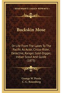 Buckskin Mose