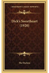 Dick's Sweetheart (1920)