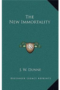 New Immortality