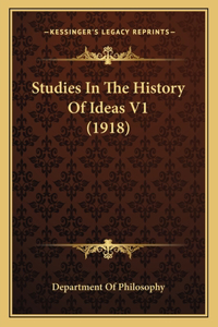 Studies In The History Of Ideas V1 (1918)