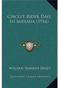 Circuit Rider Days In Indiana (1916)