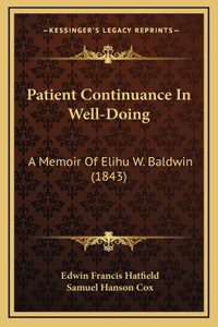 Patient Continuance In Well-Doing