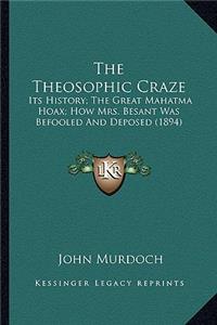 Theosophic Craze