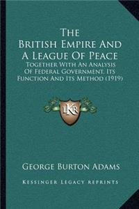 British Empire And A League Of Peace