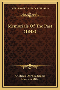 Memorials Of The Past (1848)