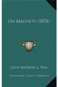 On Magnets (1878)