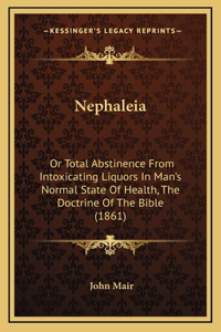 Nephaleia