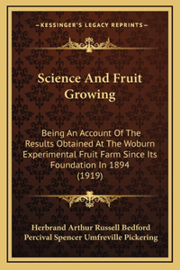 Science And Fruit Growing