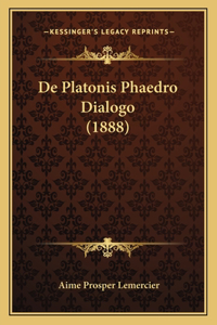De Platonis Phaedro Dialogo (1888)