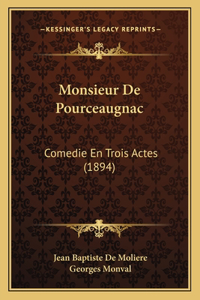 Monsieur De Pourceaugnac