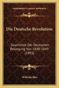 Die Deutsche Revolution
