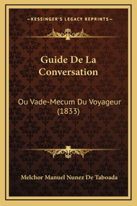 Guide de La Conversation