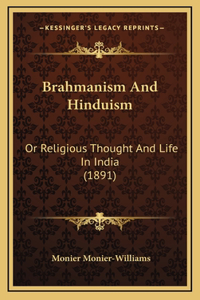 Brahmanism And Hinduism