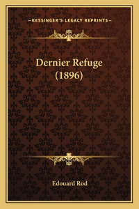 Dernier Refuge (1896)