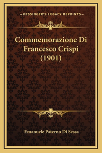 Commemorazione Di Francesco Crispi (1901)