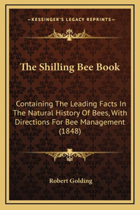The Shilling Bee Book