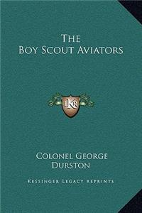 The Boy Scout Aviators