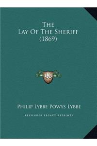 The Lay Of The Sheriff (1869)