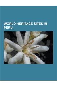 World Heritage Sites in Peru