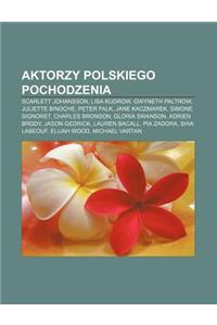 Aktorzy Polskiego Pochodzenia