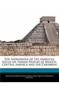 The Indigenous of the Americas