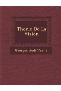 Th Orie de La Vision