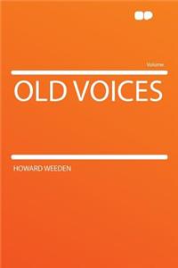 Old Voices
