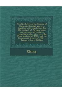 Treaties Between the Empire of China and Foreign Powers