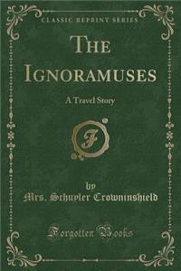 The Ignoramuses