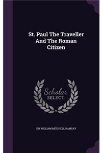 St. Paul the Traveller and the Roman Citizen