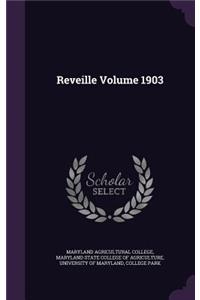 Reveille Volume 1903