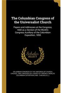 The Columbian Congress of the Universalist Church