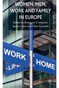 Women, Men, Work and Family in Europe