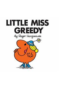 Little Miss Greedy
