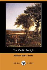 Celtic Twilight (Dodo Press)