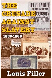 The Crusade Against Slavery