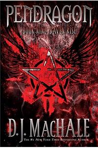 Raven Rise: Pendragon Bk 9