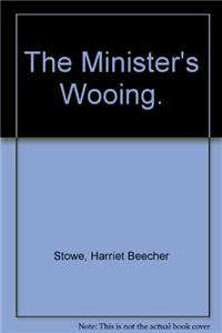 The Minister's Wooing.