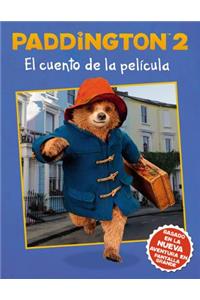 Paddington 2: El Cuento de la Película