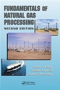 Fundamentals of Natural Gas Processing