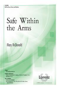 Safe Within The Arms