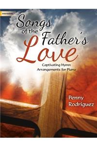 Songs of the Father's Love