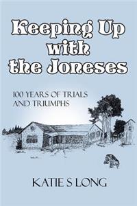 Keeping Up with the Joneses