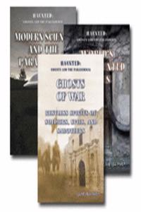 Haunted: Ghosts and the Paranormal: Set 1
