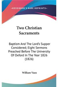 Two Christian Sacraments