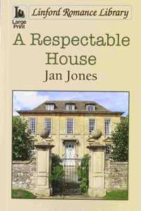 A Respectable House