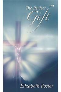 The Perfect Gift