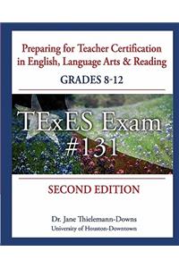 Preparing for Teacher Certification in English, Language Arts & Reading