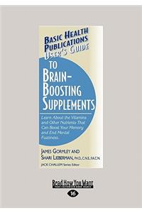 User's Guide to Brain-Boosting Supplements
